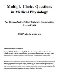 Multiple-Choice Questionsin Medical Physiology For Postgraduate Medical Entrance Examinations