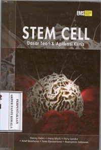 Stem Cell: Dasar Teori Dan Aplikasi Klinis