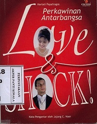 Perkawinan antar bangsa: love and shock!