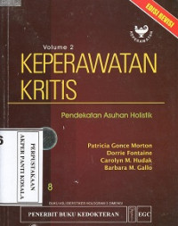 Keperawatan kritis pendekatan asuhan holistik vol. 2