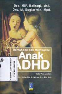 Memahami dan Membantu Anak ADHD