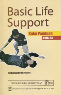 Basic Life Support : Buku Panduan