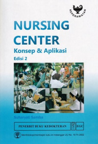 Nursing center : konsep dan aplikasi