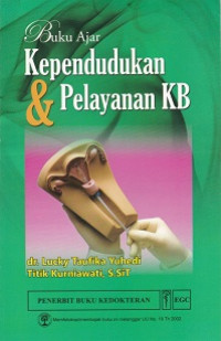 Buku ajar kependudukan & pelayanan KB