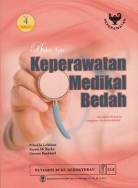 Buku Ajar Keperawatan Medikal Bedah Edisi 5 Volume 4 : gangguan respirasi, gangguan muskuloskeletal