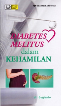 Diabetes Melitus Dalam Kehamilan
