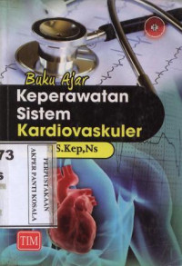 Buku Ajar Keperawatan Sistem Kardiovaskuler