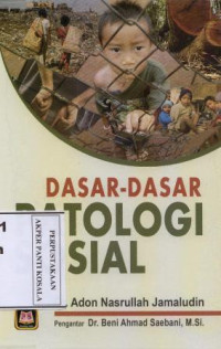 Dasar-dasar Patologi Sosial