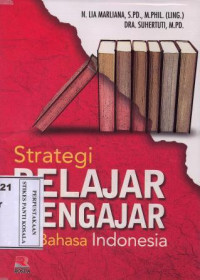 Strategi Belajar Mengajar Bahasa Indonesia