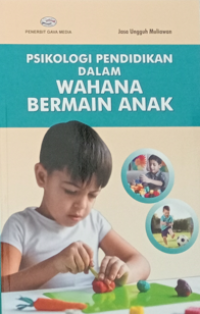 Psikologi Pendidikan Dalam Wahana Bermain Anak