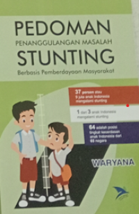 Pedoman Penanggulangan Masalah Stunting Berbasis Pemberdayaan Masyarakat