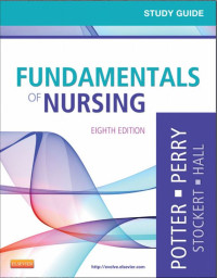 STUDY GUIDE FOR FUNDAMENTALS OF NURSING