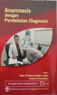 Anamnesis Dengan Pendekatan Diagnosis