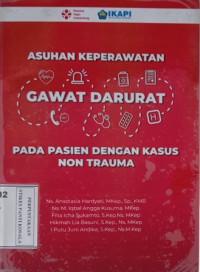 Asuhan Keperawatan Gawat Darurat Pada Pasien Kasus Non Trauma