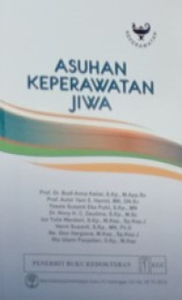 Asuhan Keperawatan Jiwa