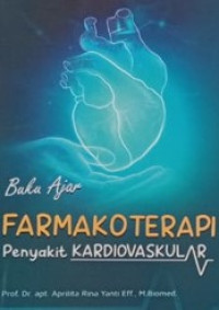 Buku Ajar Farmakoterapi Penyakit Kardiovaskular