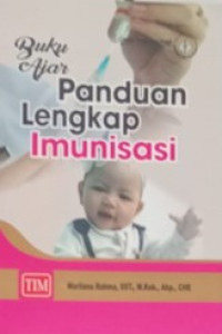 Buku Ajar Panduan Lengkap Imunisasi