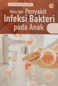 Image of Buku Ajar Infeksi Bakteri Pada Anak