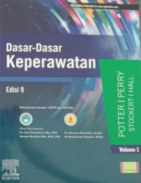 Dasar-Dasar Keperawatan Edisi 9 Volume 1