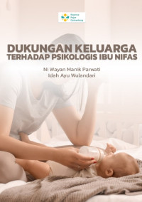 e book - Dukungan Keluarga Terhadap Psikologis Ibu Nifas