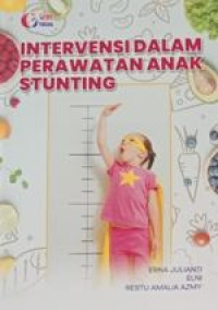 Intervensi Dalam Perawatan Anak Stunting