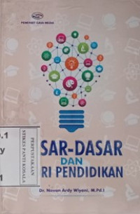 Dasar-dasar Dan Teori Pendidikan