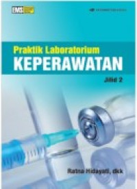 Image of Praktik Laboratorium Keperawatan Jilid 2