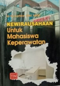 Kewirausahaan Untuk Mahasiswa Keperawatan