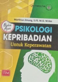 Buku Ajar Psikologi Kepribadian Untuk Keperawatan