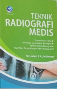 Image of Teknik Radiografi Medis